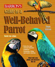 Guide To A Well Behaved Parrot