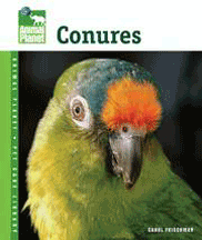 Conures Animal Planet� Pet Care Library